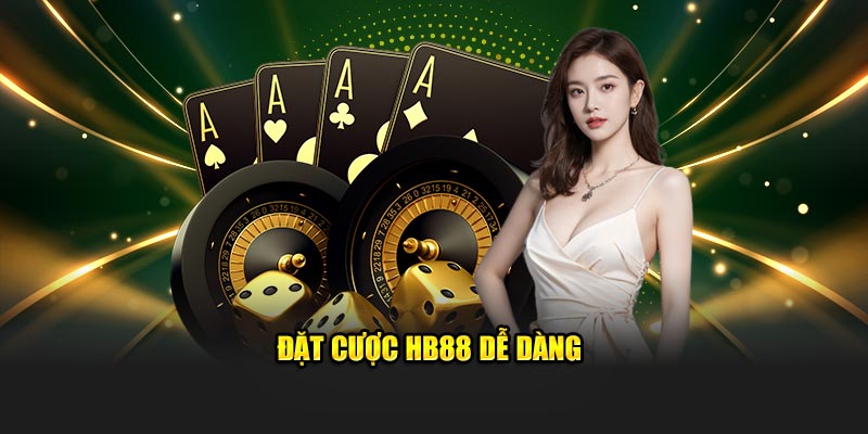 Đặt cược thể thao HB88 dễ dàng