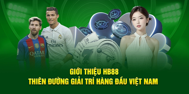 HB88 - Thiên đường giải trí trực tuyến