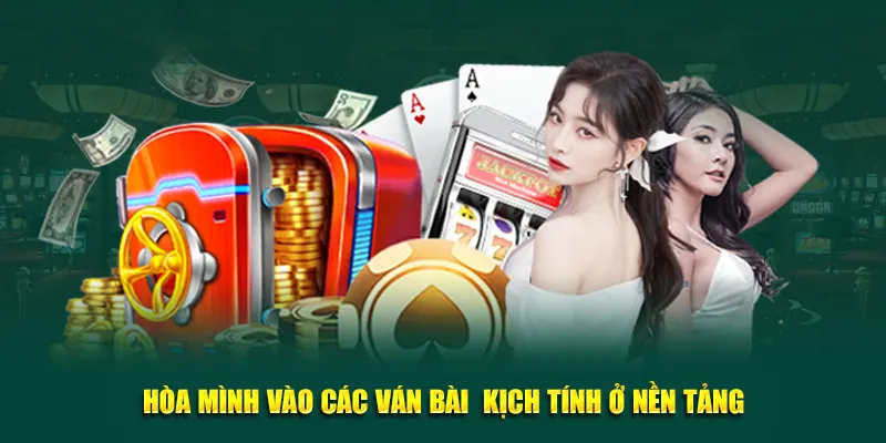 Hòa mình vào các ván bài kịch tính ở nền tảng HB88