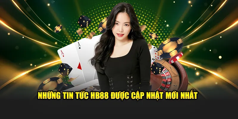 Tin tức HB88 được cập nhật mỗi ngày