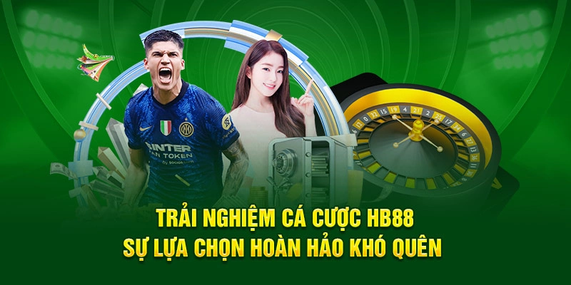 Tham gia trải nghiệm cá cược tại HB88